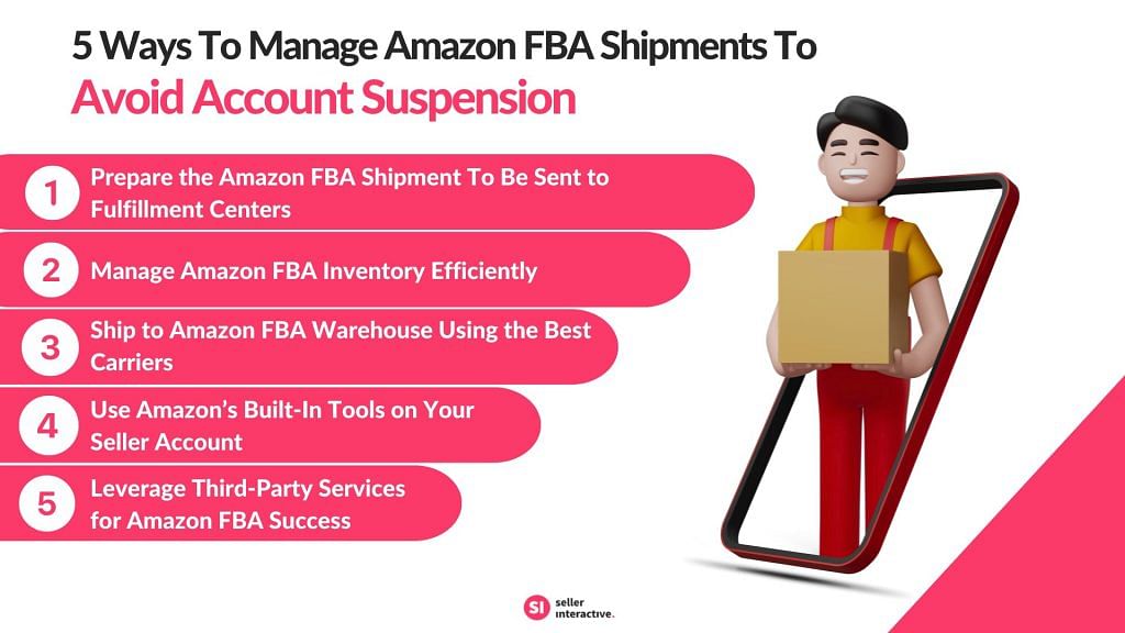 a list of the 5 ways to manage Amazon FBA shipments to avoid account suspension