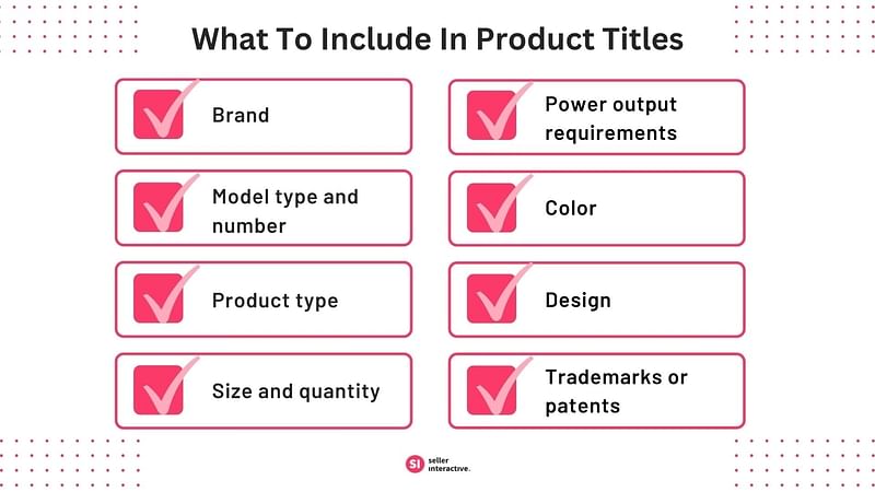 a checklist of What To Include In Product Titles